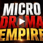 Micro Drama Empire Review